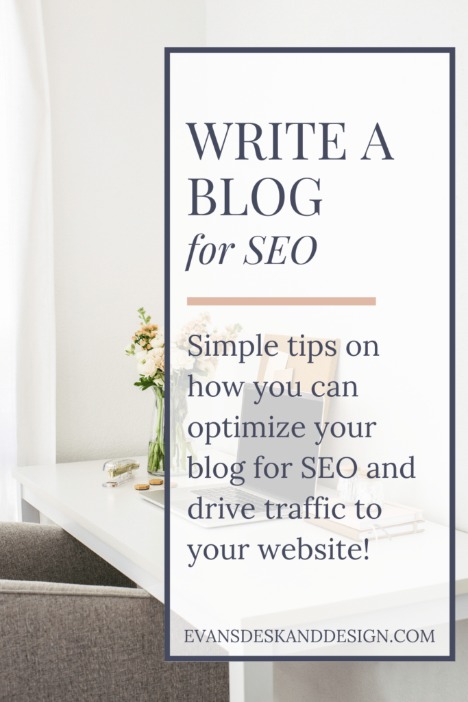 How To Write a Blog Post for SEO 1