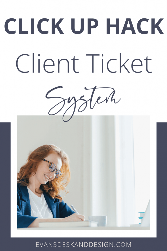 clickup hack client ticket system